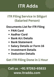 Document Required for ITR Filing for Salaried Person in Siliguri