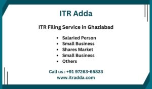 ITR Filing Consultant CA in Ghaziabad