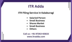 ITR Filing Consultant CA in Kalaburagi