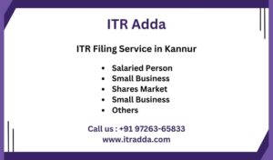 ITR Filing Consultant CA in Kannur