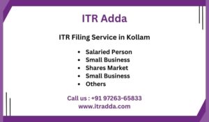 ITR Filing Consultant CA in Kollam