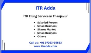 ITR Filing Consultant CA in Thanjavur