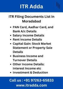 ITR Filing Documents List in Moradabad