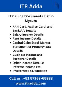 ITR Filing Documents List in Mysuru