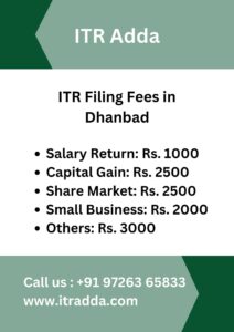 ITR Filing Fees Dhanbad