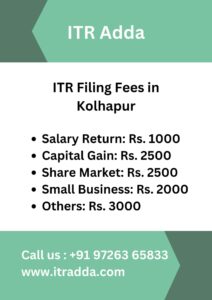 ITR Filing Fees in Kolhapur