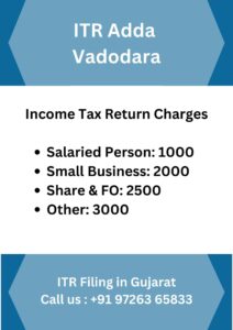 ITR Filing Consultant CA in Vadodara